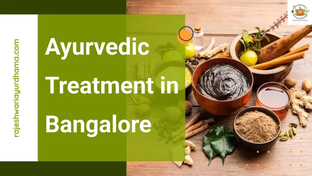 Ayurvedic Treatment in Bangalore